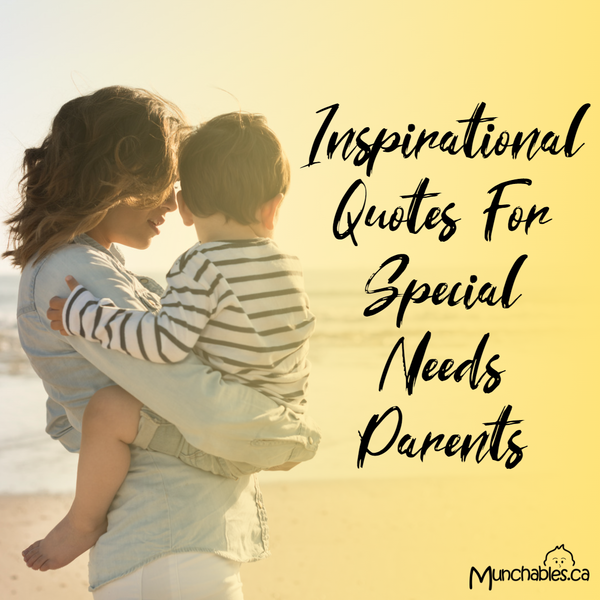 Inspirational Quotes For Special Needs Parents