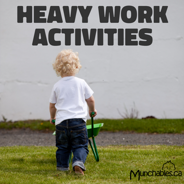 Heavy Work Activities 